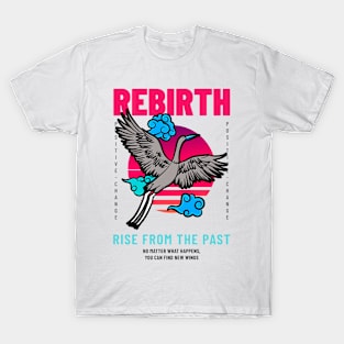 rebirth new beginnings T-Shirt